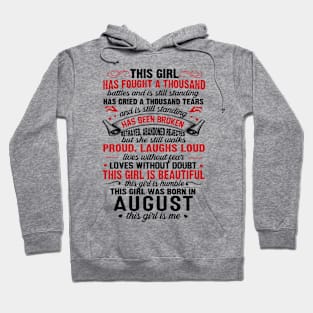 This Girl Was Born In August Live Without Fear Love Without Doubt Hoodie